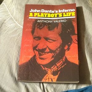 John Dante's Inferno~A Playboy's Life